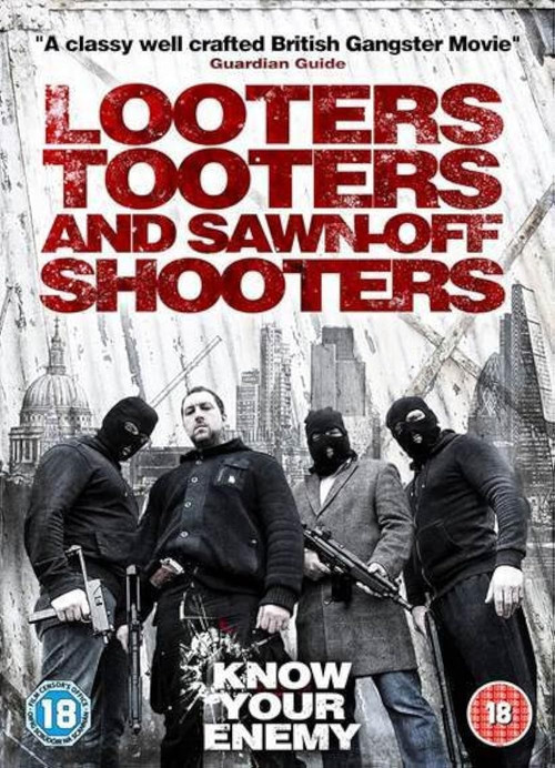 Movie poster for Looters, Tooters and Sawn-Off Shooters (2014)