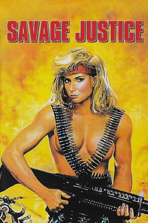 Movie poster for Savage Justice (1988)