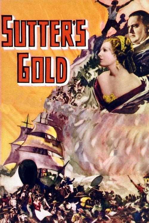 Movie poster for Sutter's Gold (1936)
