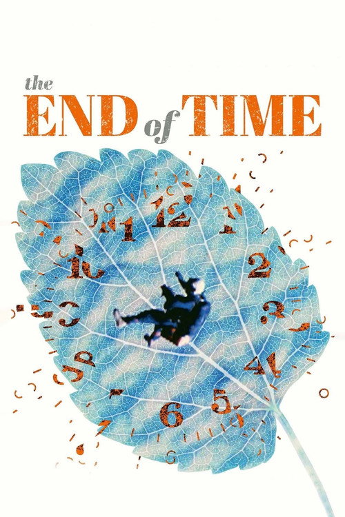 Movie poster for The End of Time (2012)