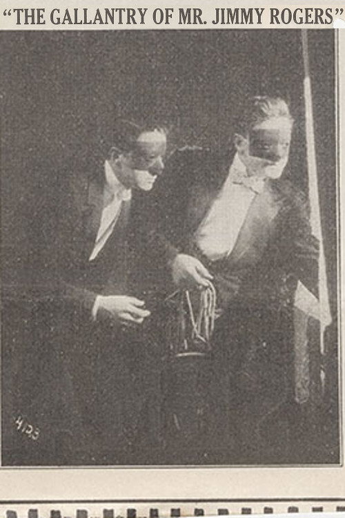 Movie poster for The Gallantry of Jimmy Rodgers (1915)