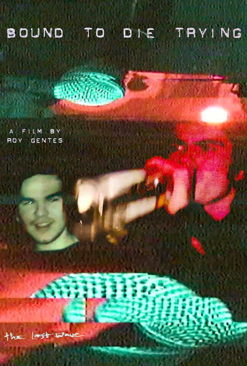 Movie poster for Bound to Die Trying (2026)