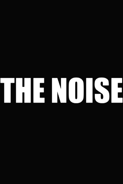 Movie poster for The Noise (2023)