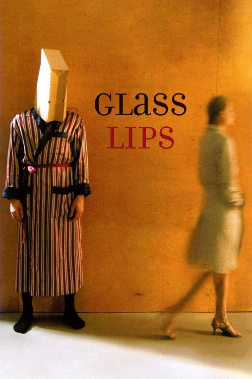 Movie poster for Glass Lips (2007)