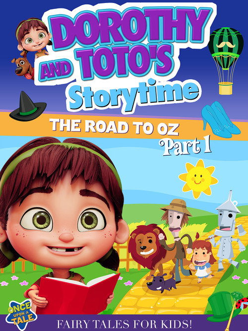 Movie poster for Dorothy And Toto's Storytime: The Road To Oz Part 1 (2023)
