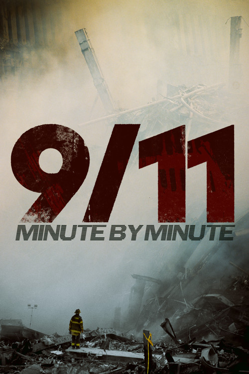 Movie poster for 9/11: Minute by Minute (2021)