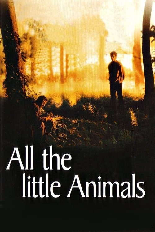 Movie poster for All the Little Animals (1999)