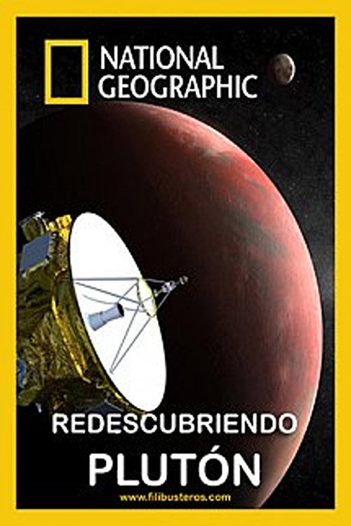 Movie poster for Pluto: Rediscovered (2007)