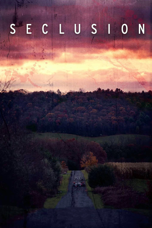 Movie poster for Seclusion (2015)