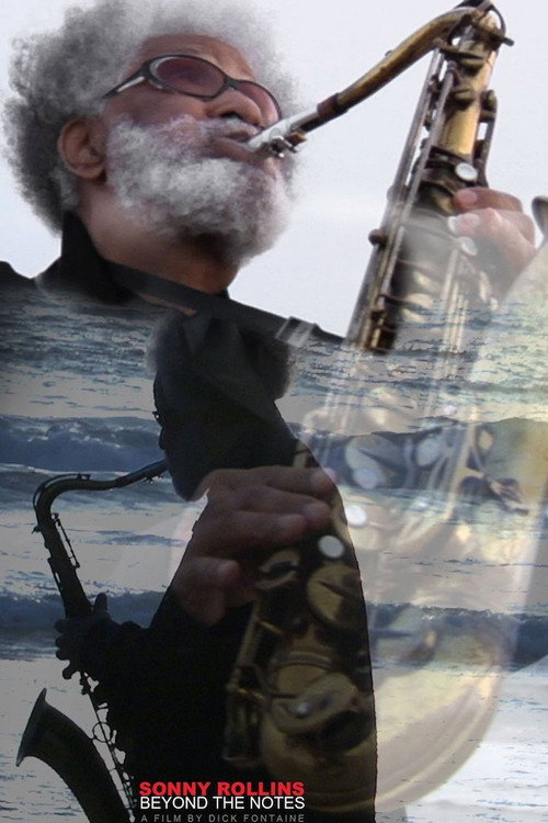 Movie poster for Sonny Rollins: Beyond the Notes (2012)