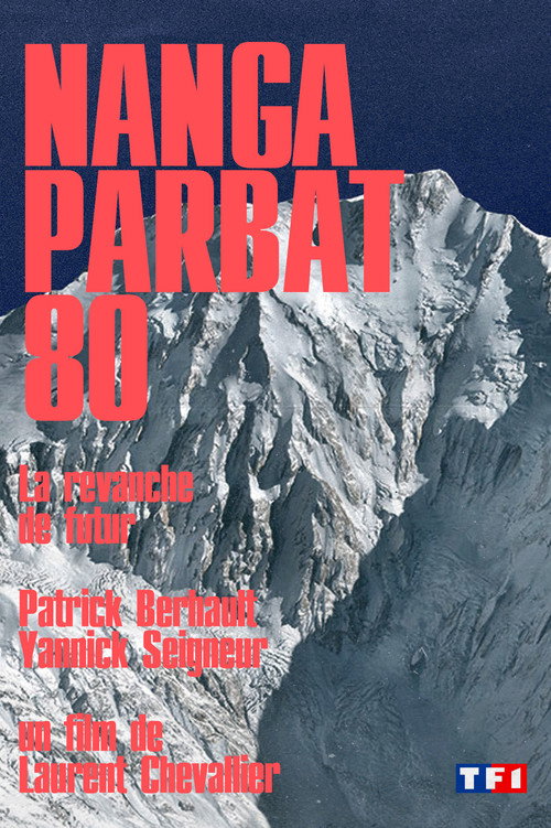 Movie poster for Nanga Parbat 80, La revanche de futur (1980)