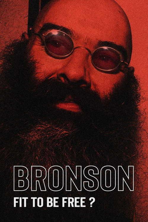 Movie poster for Bronson: Fit to Be Free? (2023)