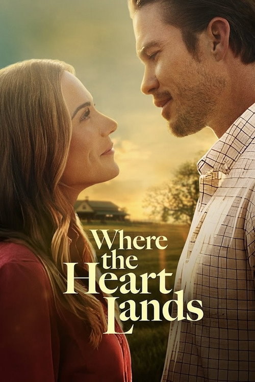 Movie poster for Where the Heart Lands (2026)