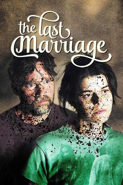 Movie poster for The Last Marriage (2021)