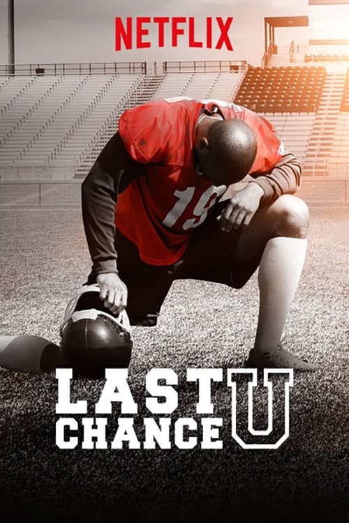 Series poster for Last Chance U (2016)
