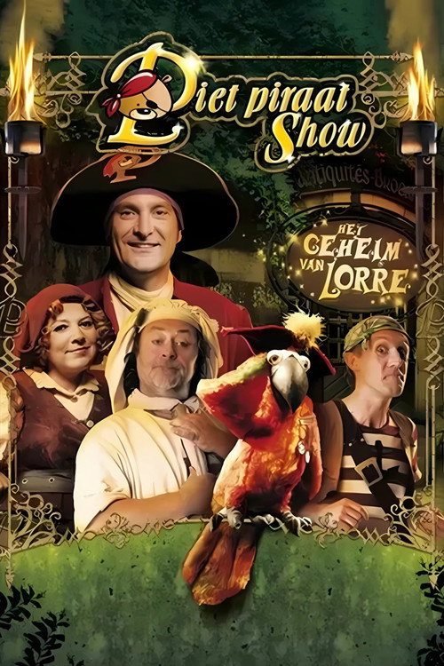 Movie poster for Piet Piraat Show: The Secret Of Lorre (2009)