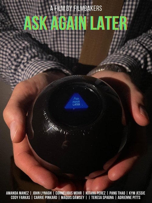 Movie poster for Ask Again Later