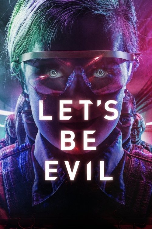 Movie poster for Let's Be Evil (2016)