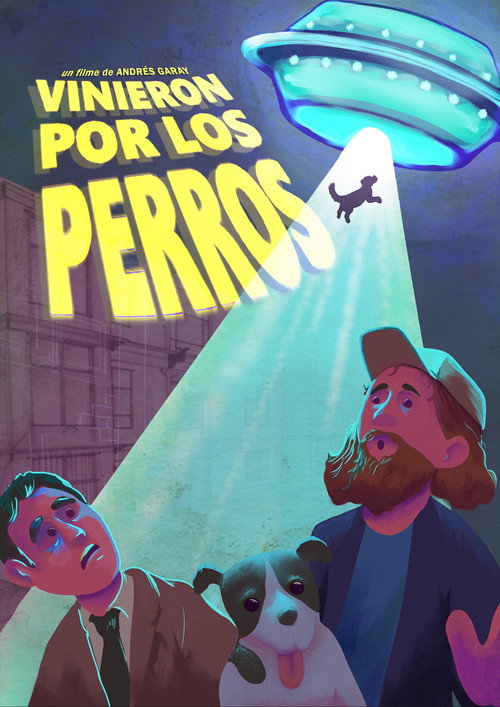 Movie poster for Vinieron por los perros (2024)