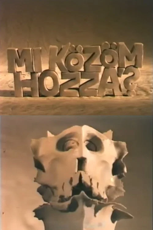 Movie poster for Gyurmatek: Mi Kozom Hozza (1986)
