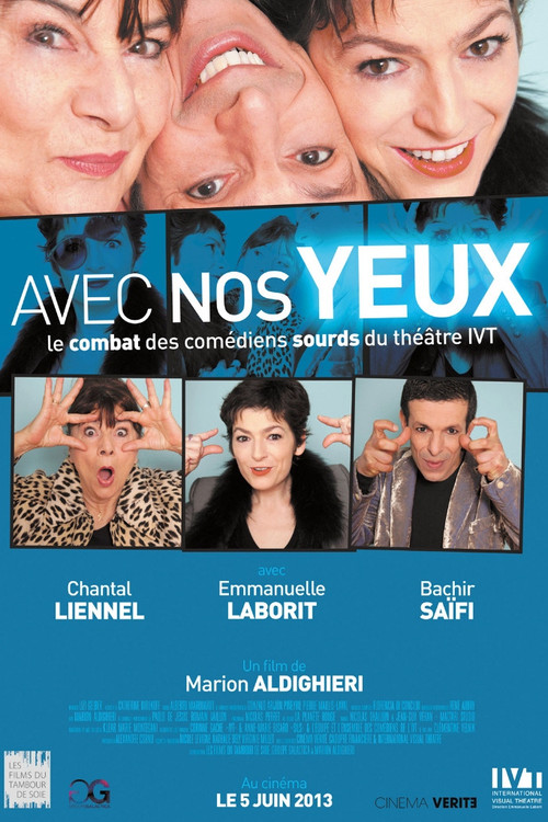 Movie poster for Avec nos yeux (2013)