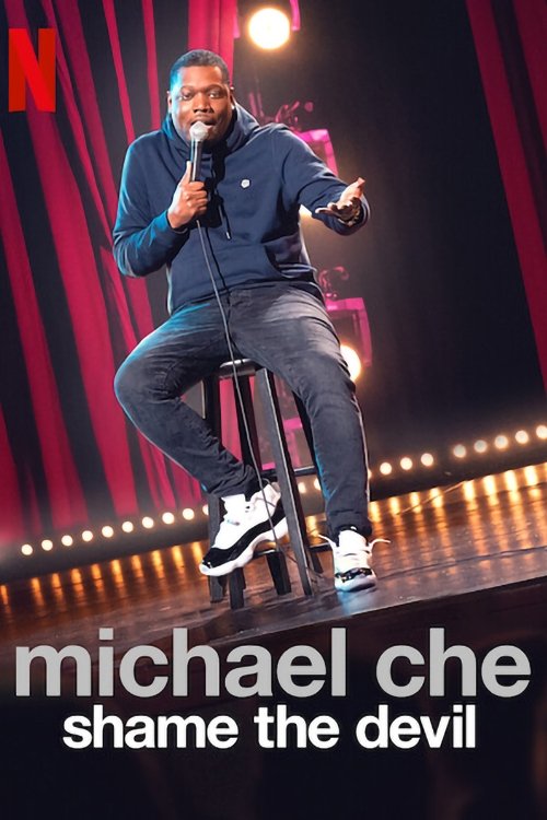 Movie poster for Michael Che: Shame the Devil (2021)
