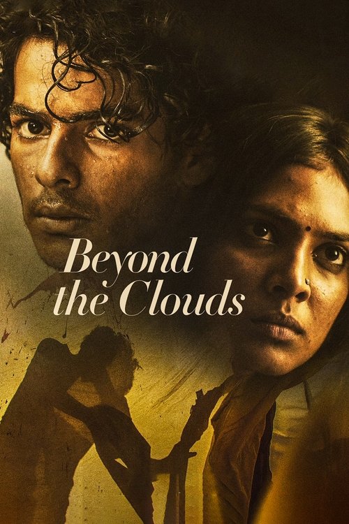 Movie poster for Beyond the Clouds (2018)