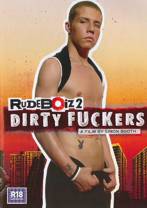 Movie poster for RudeBoiz 2: Dirty Fuckers (2005)