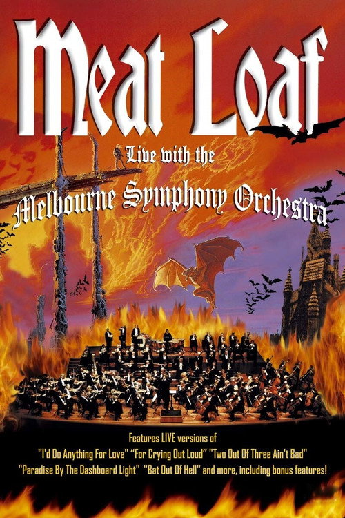 Movie poster for Meat Loaf: Live with the Melbourne Symphony Orchestra (2004)