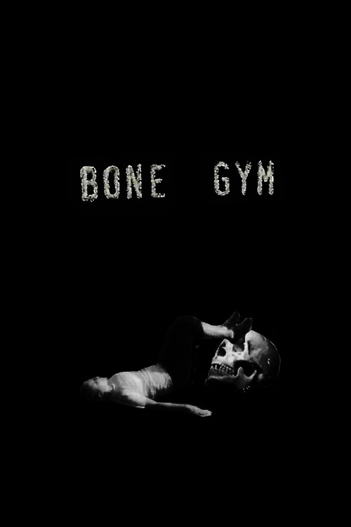 Movie poster for Bone Gym (2017)