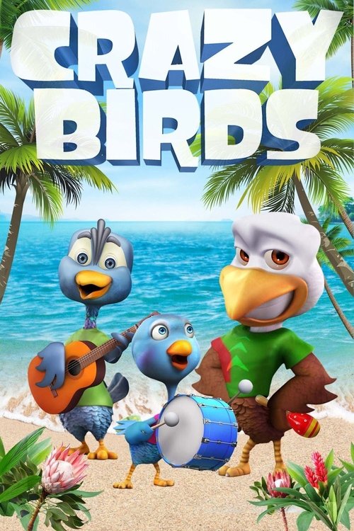 Movie poster for Crazy Birds (2019)