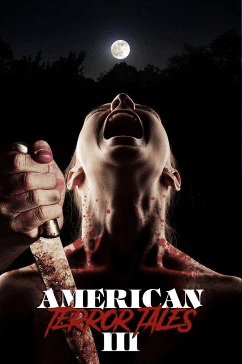 Movie poster for American Terror Tales 3 (2024)