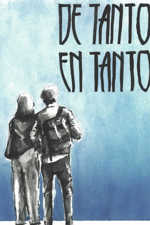 Movie poster for De Tanto En Tanto (2022)