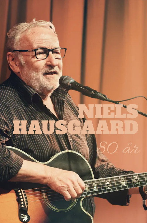 Movie poster for Niels Hausgaard 80 år (2024)