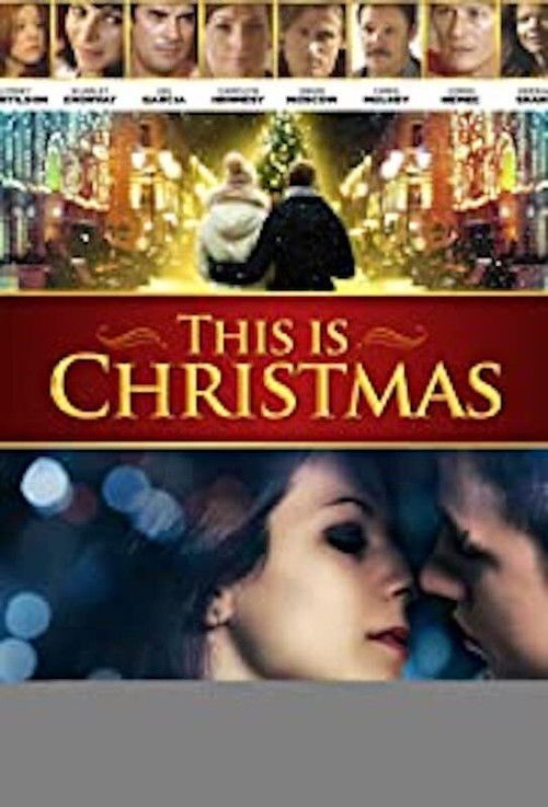 Movie poster for This Is Christmas (2017)