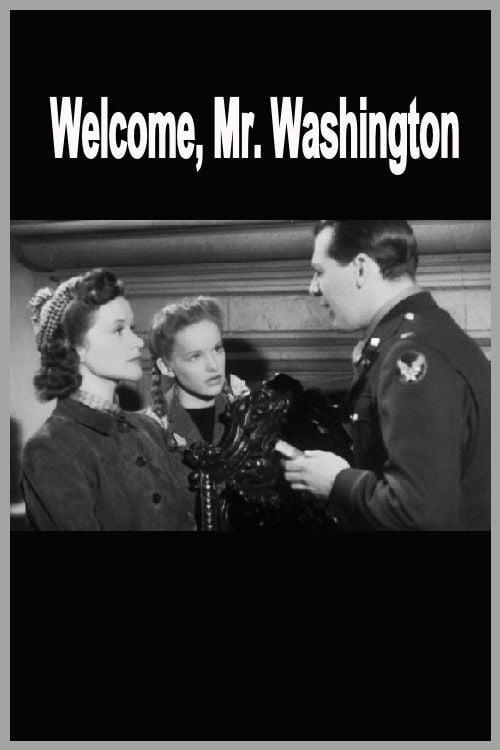 Movie poster for Welcome, Mr Washington (1944)