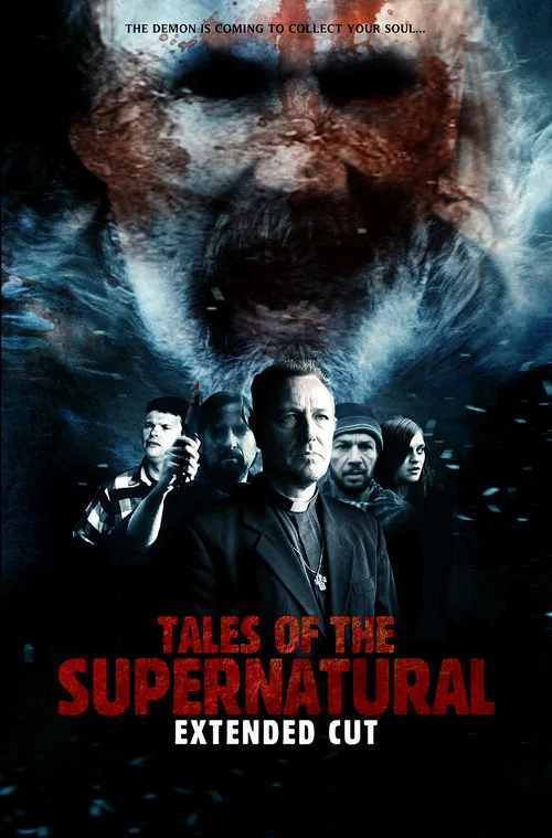 Movie poster for Tales of the Supernatural (2014)