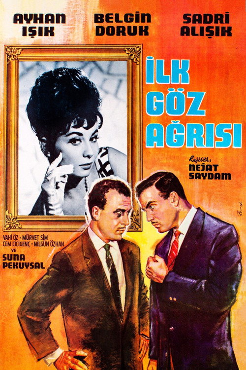 Movie poster for İlk Göz Ağrısı (1963)