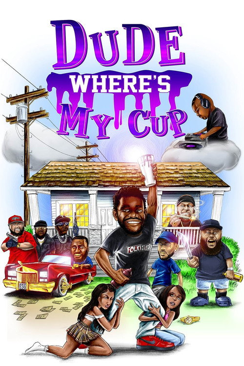 Movie poster for Dude Where's My Cup (2022)