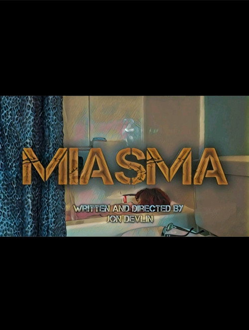 Movie poster for Miasma (2020)