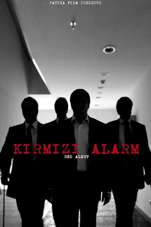 Movie poster for Kırmızı Alarm (2011)