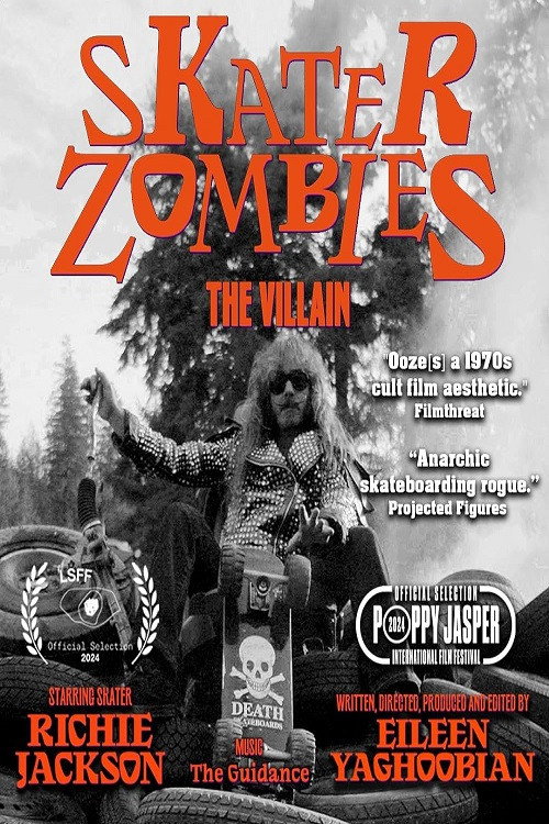 Movie poster for Skater Zombies: The Villain (2024)