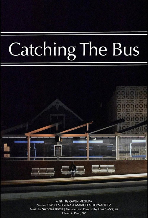 Movie poster for Catching The Bus (2021)