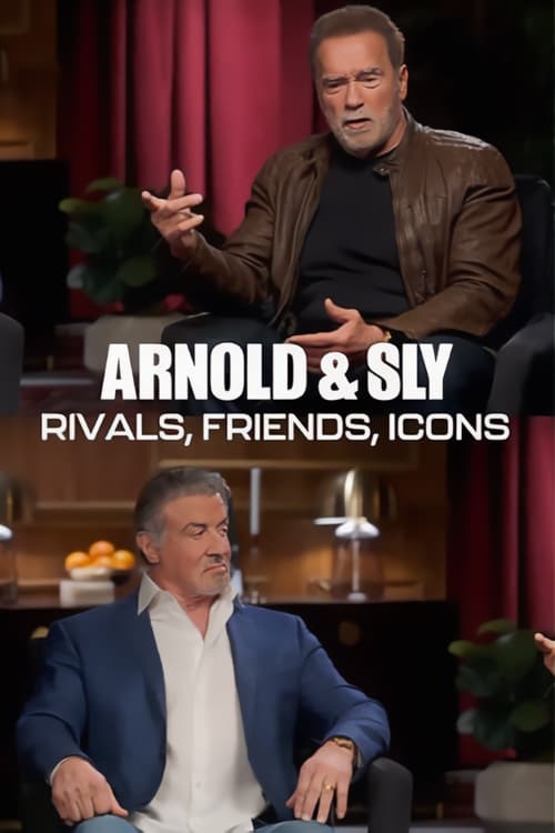 Movie poster for Arnold & Sly: Rivals, Friends, Icons (2024)