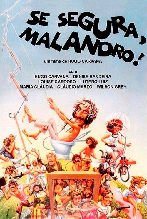 Movie poster for Se Segura, Malandro! (1978)
