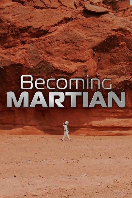 Series poster for Becoming Martian (2021)