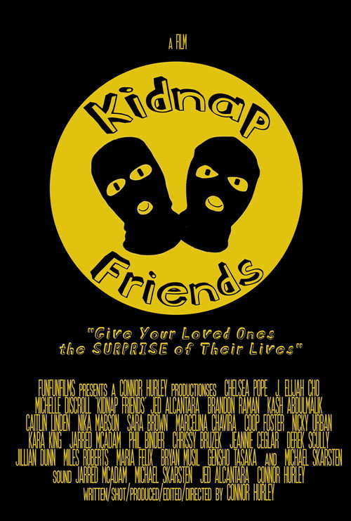 Movie poster for Kidnap Friends