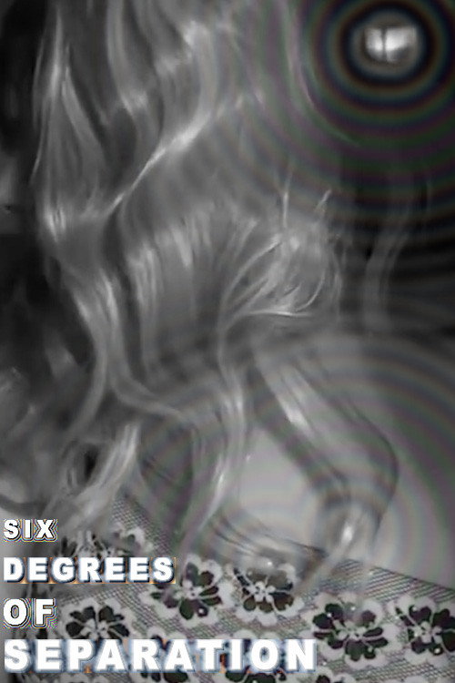 Movie poster for Six Degrees of Separation (2022)