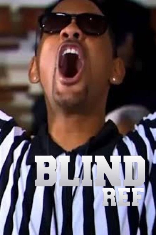 Movie poster for Blind Ref (2013)