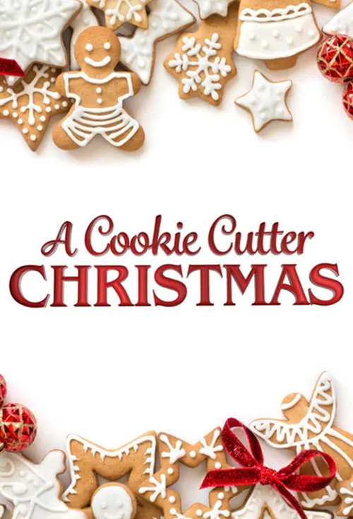 Movie poster for A Cookie Cutter Christmas (2020)